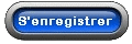 S'enregistrer
